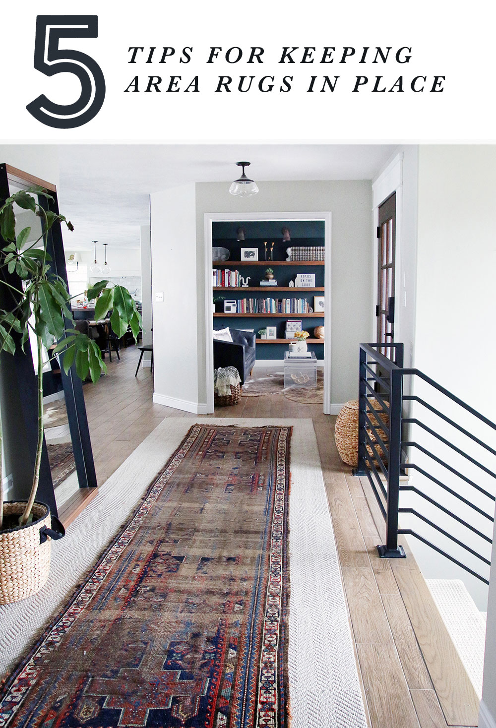 https://www.chrislovesjulia.com/wp-content/uploads/2017/01/5-tips-for-keeping-area-rugs-in-place.jpg