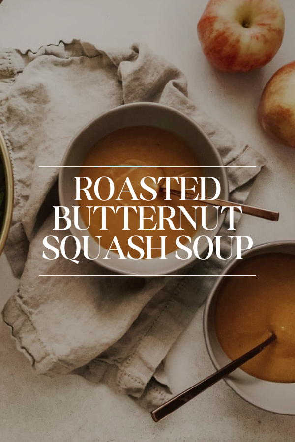 Roasted Butternut Squash Soup