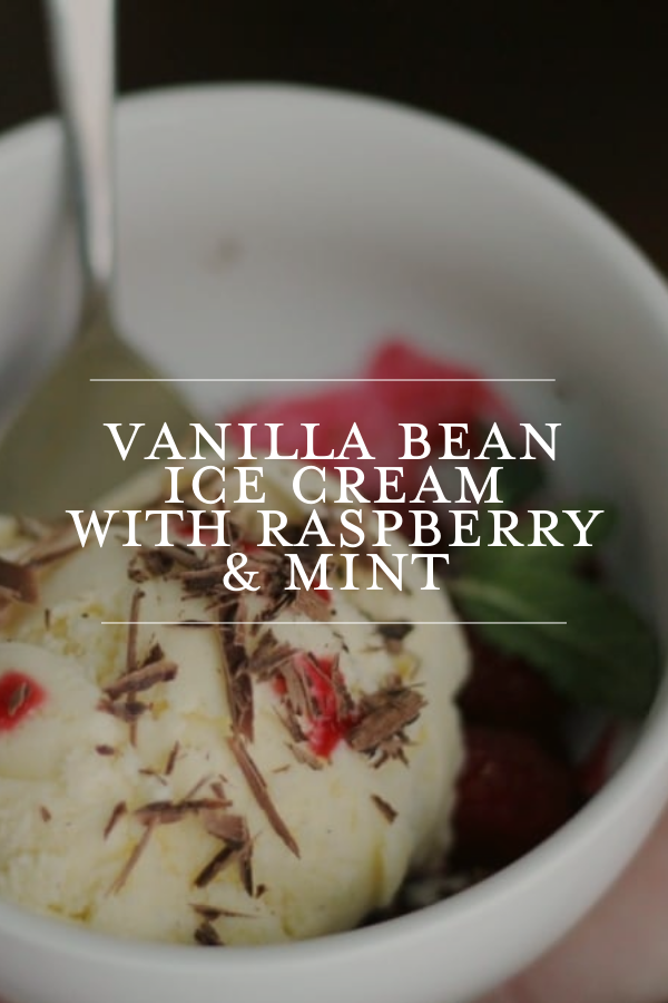 Homemade Vanilla Bean Ice Cream with Raspberry + Mint