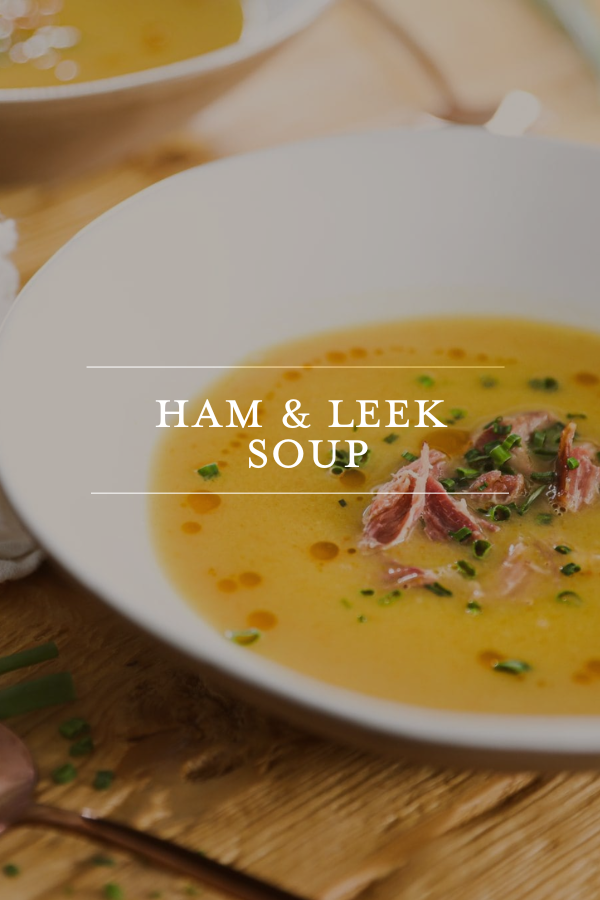 Ham & Leek Soup