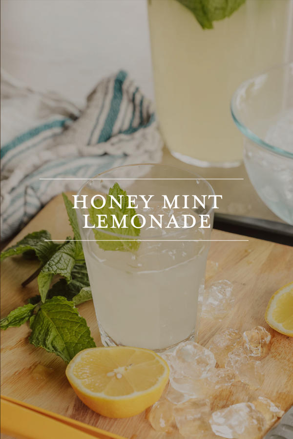 Honey Mint Lemonade