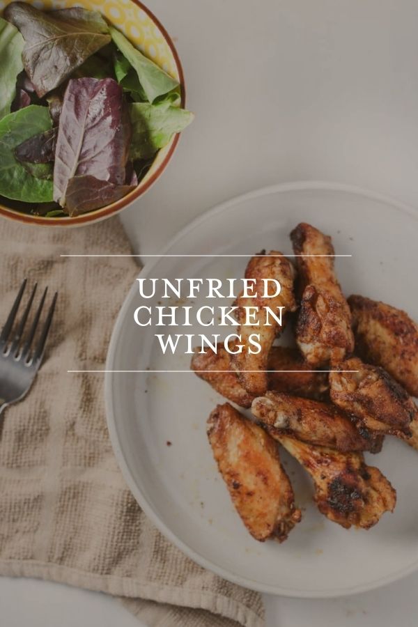 Unfried Chicken Wings