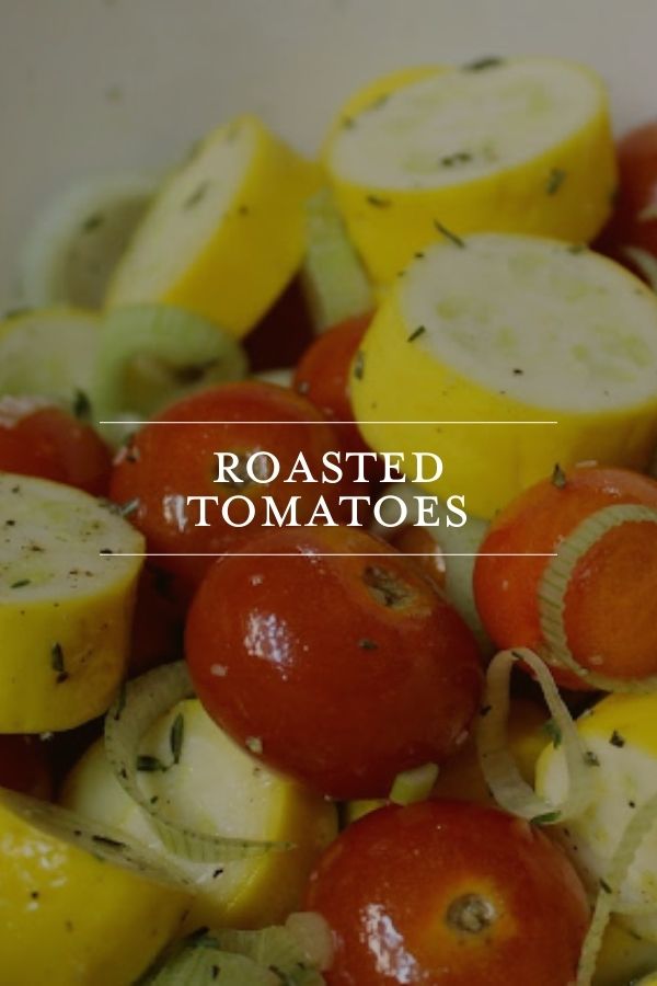 Roasted Tomatoes