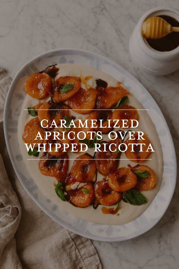 Caramelized apricots over whipped ricotta