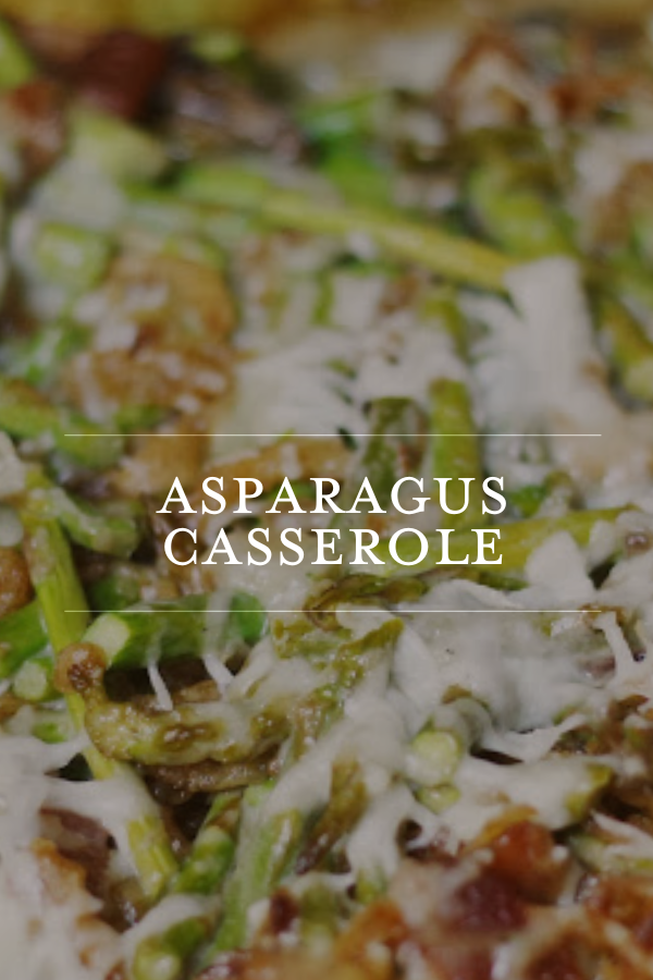 Easy asparagus casserole recipe with tender asparagus, savory cheese, and crispy bacon, perfect for family dinners or holiday gatherings. Delicious, simple, and satisfying.
